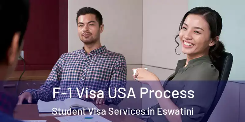 F-1 Visa USA Process Student Visa Services in Eswatini