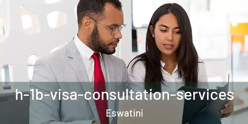 h-1b-visa-consultation-services Eswatini