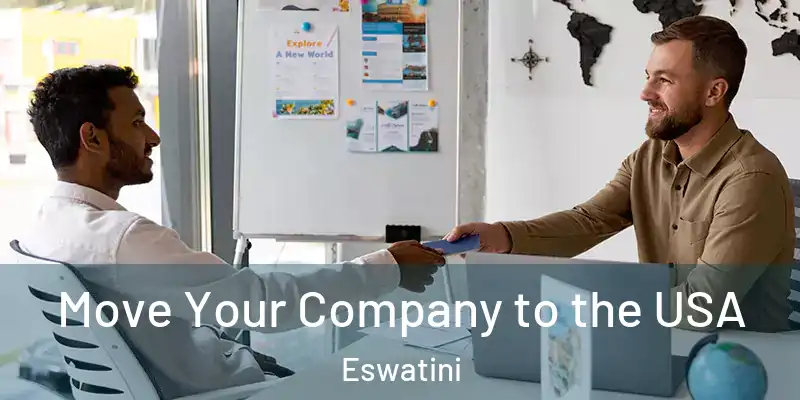  Move Your Company to the USA Eswatini